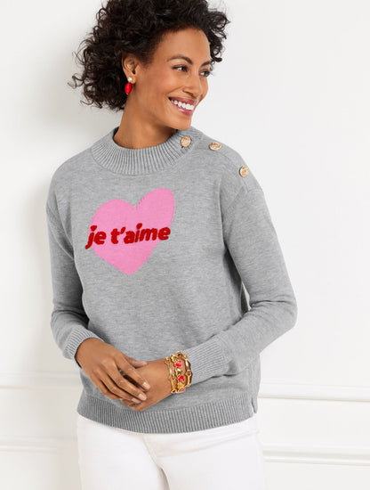 JE T’AIME HEART MOCKNECK PULLOVER | Talbots